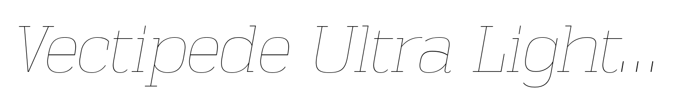 Vectipede Ultra Light Italic